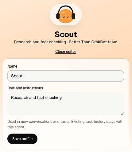 Scout’s actual profile editor with name and role and instructions fields